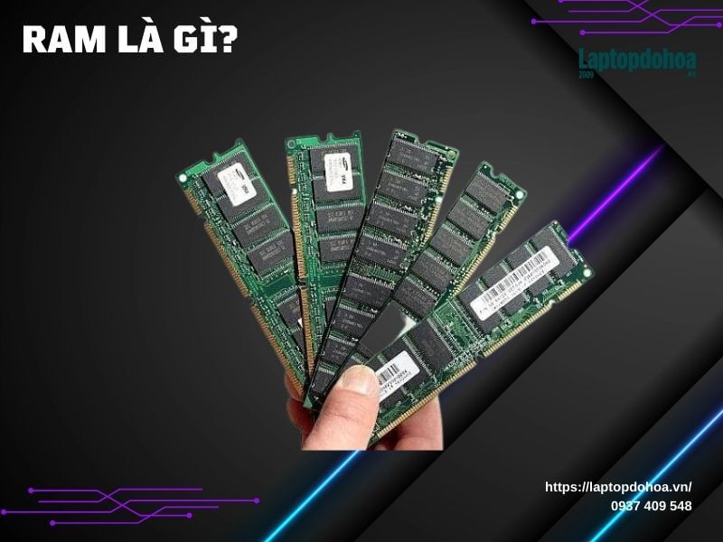Nâng Cấp Ram 4GB Lên 8GB Giá Bao Nhiêu - RAM là gì?
